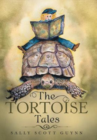 Книга Tortoise Tales SALLY SCOTT GUYNN