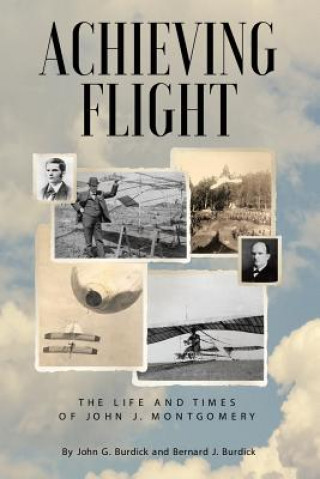 Knjiga Achieving Flight JOHN G. BURDICK