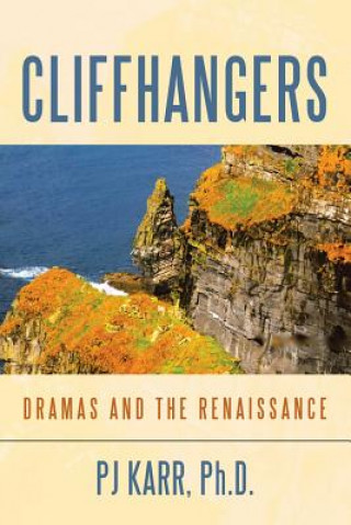 Kniha Cliffhangers PJ KARR PH.D.