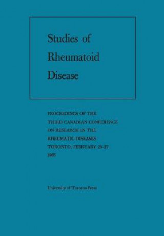 Könyv Studies of Rheumatoid Disease CANADIAN RHEUMATISM
