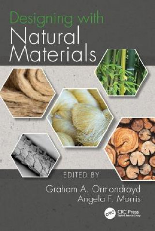 Könyv Designing with Natural Materials 