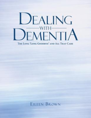 Boek Dealing with Dementia EILEEN BROWN