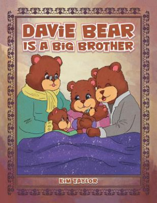 Buch Davie Bear Is a Big Brother KIM TAYLOR