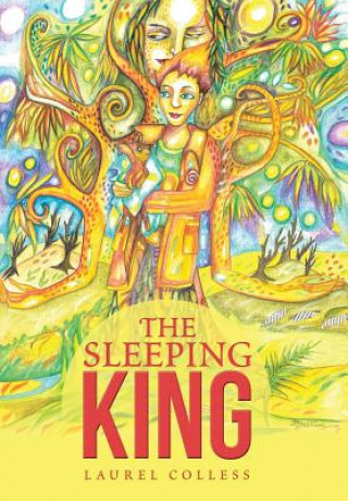 Knjiga Sleeping King LAUREL COLLESS