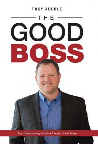 Buch Good Boss TROY ABERLE