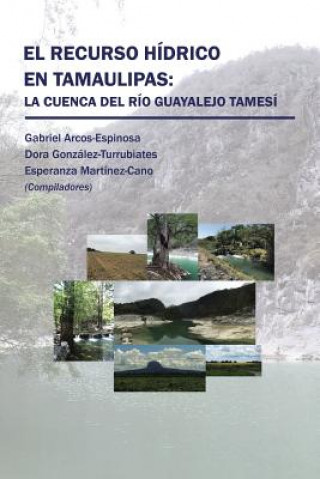 Kniha Recurso H drico En Tamaulipas ARCOS