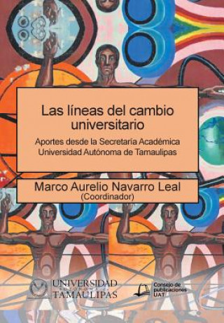 Carte lineas del cambio universitario MARCO NAVARRO LEAL