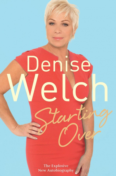 Kniha Starting Over Denise Welch