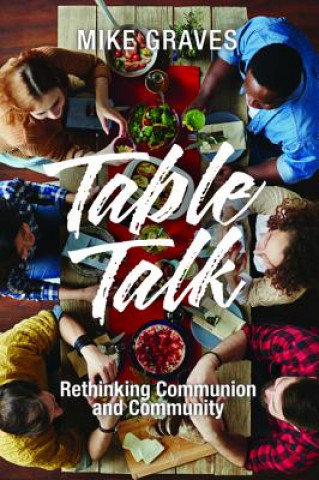 Knjiga Table Talk MIKE GRAVES