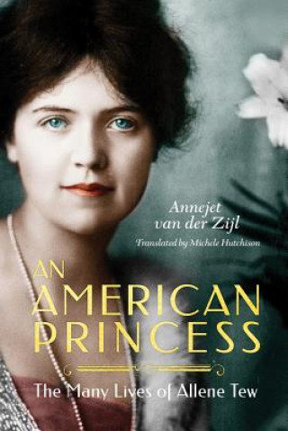 Könyv American Princess Annejet Zijl