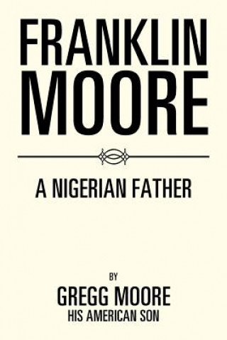Knjiga Franklin Moore GREGG MOORE