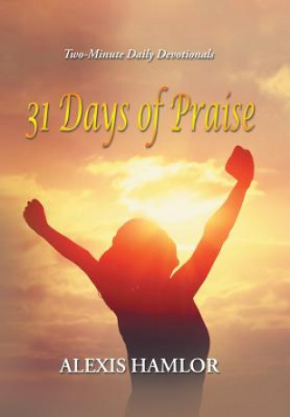 Kniha 31 Days of Praise ALEXIS HAMLOR