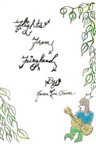 Книга Flights from Fairyland KAREN LEE OLIVER
