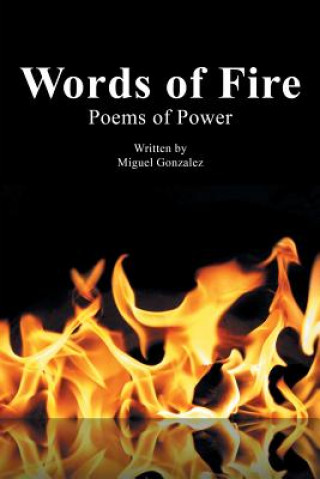 Kniha Words of Fire MIGUEL GONZALEZ