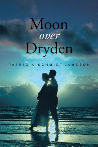 Книга Moon over Dryden PATRICIA SC JAMESON