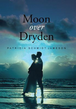 Książka Moon over Dryden PATRICIA SC JAMESON