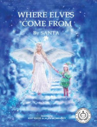 Boek Where Elves Come from SANTA