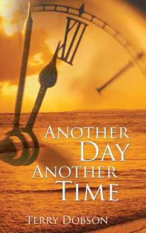 Buch Another Day Another Time TERRY DOBSON