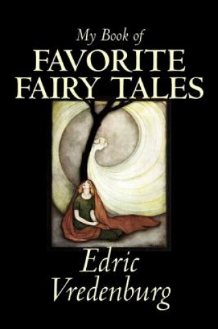 Knjiga My Book of Favorite Fairy Tales Edric Vredenburg