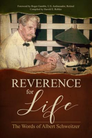 Carte Reverence for Life ALBERT SCHWEITZER
