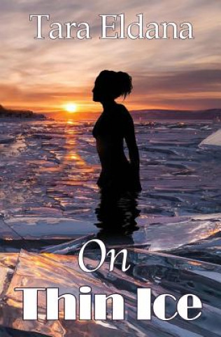 Boek On Thin Ice TARA ELDANA