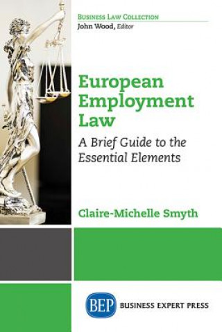 Kniha European Employment Law CLAIRE-MICHEL SMYTH