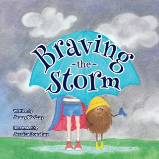 Knjiga Braving the Storm JENNY MCCRAY