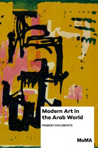 Carte Modern Art in the Arab World Anneka Lenssen