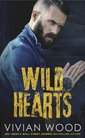 Kniha Wild Hearts VIVIAN WOOD