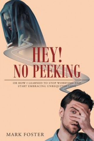 Kniha Hey! No Peeking Mark Foster