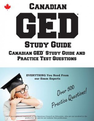 Kniha Canadian GED Study Guide COMPLETE TEST PREPAR
