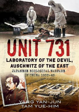 Kniha Unit 731 YANG YAN-JUN
