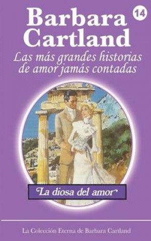 Könyv Diosa del Amor Barbara Cartland