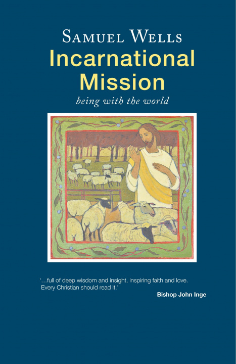 Carte Incarnational Mission Samuel Wells