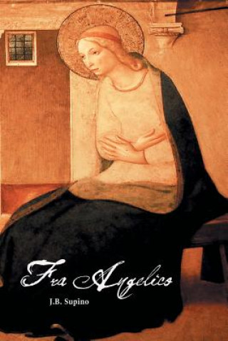 Kniha Fra Angelico J.B. SUPINO