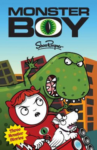 Kniha Monster Boy Shoo Rayner