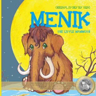 Kniha Menik the Little Mammoth EVDOKIYA IRINTSEEVA