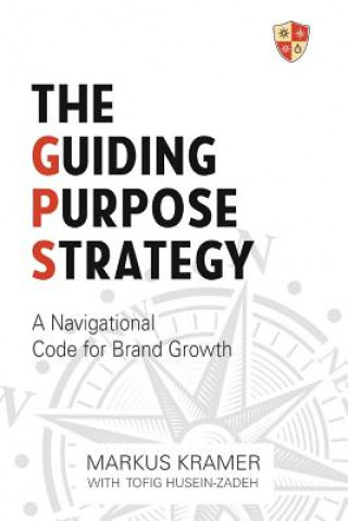 Kniha Guiding Purpose Strategy MARKUS KRAMER