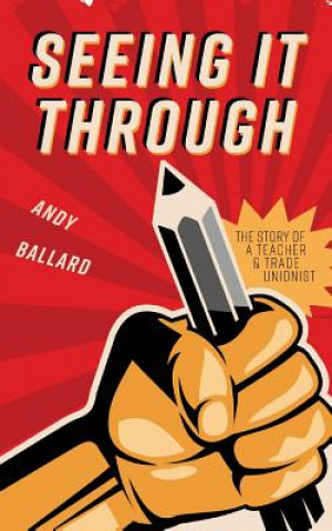 Knjiga Seeing It Through ANDY BALLARD