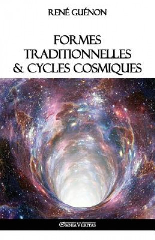 Kniha Formes traditionnelles et cycles cosmiques REN GU NON