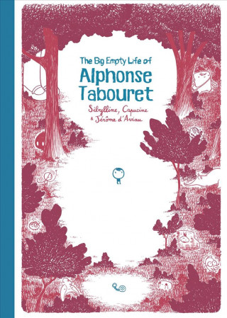 Kniha Big Empty Life of Alphonse Tabouret Sibylline Desmazieres