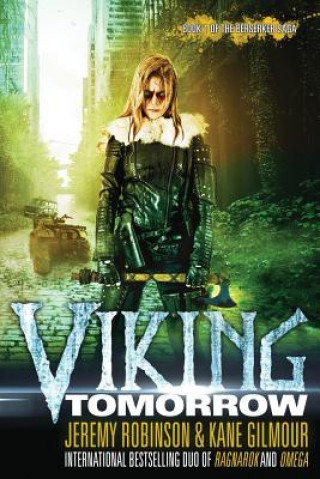 Könyv Viking Tomorrow Jeremy Robinson