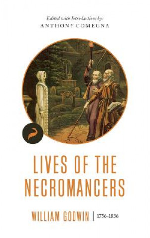 Kniha Lives of the Necromancers WILLIAM GOODWIN
