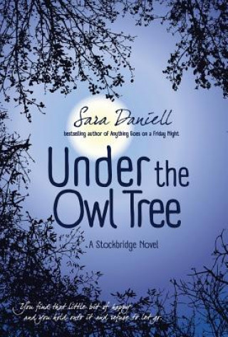 Kniha Under the Owl Tree SARA DANIELL