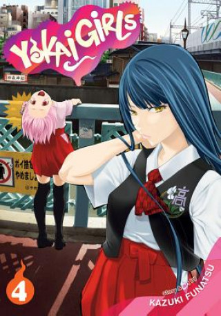 Könyv Yokai Girls Vol. 4 Kazuki Funatsu