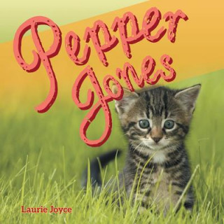 Knjiga Pepper Jones LAURIE JOYCE