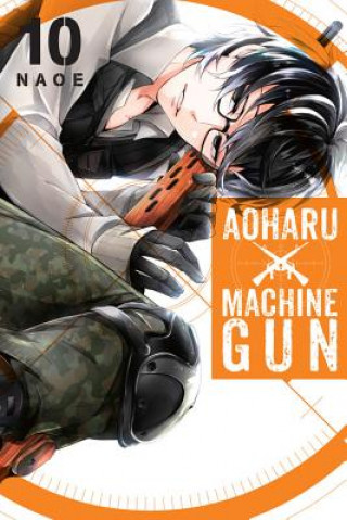 Kniha Aoharu X Machinegun, Vol. 10 Naoe