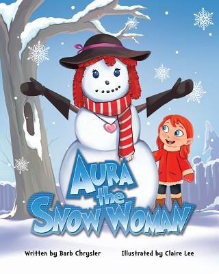 Buch Aura the Snow Woman BARB CHRYSLER