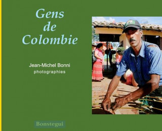 Kniha Gens de Colombie JEAN-MICHEL BONNI