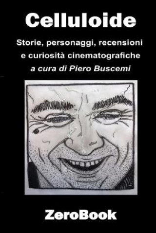 Knjiga Celluloide PIERO BUSCEMI